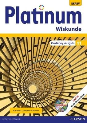 Platinum wiskunde NKABV: Gr 11: Onderwysersgids (Afrikaans, Paperback) (Teacher's Guide)