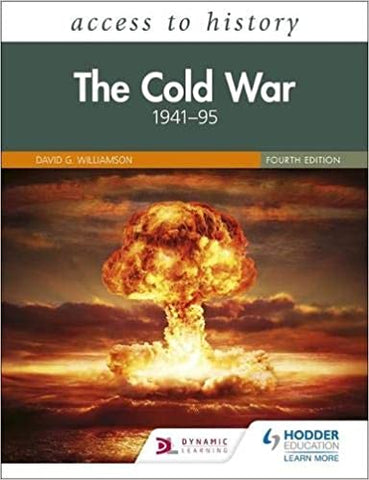 Access to History: The Cold War 1941–95 Fourth Edition