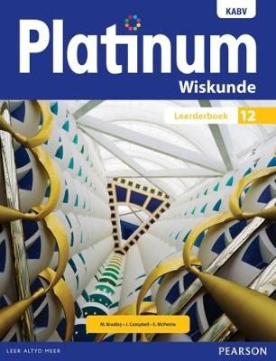 Platinum Wiskunde Graad 12 Leerderboek: Graad 12: Leerderboek (Learner's Book)