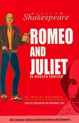 Romeo and Juliet: Gr 8 - 12