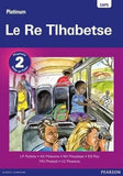 Platinum Le Re Tlhabetse: Mophato 2: Grade 2: Reader (Tswana, Paperback)