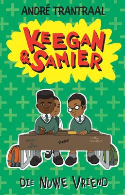Keegan & Samier 4: Die Nuwe Vriend