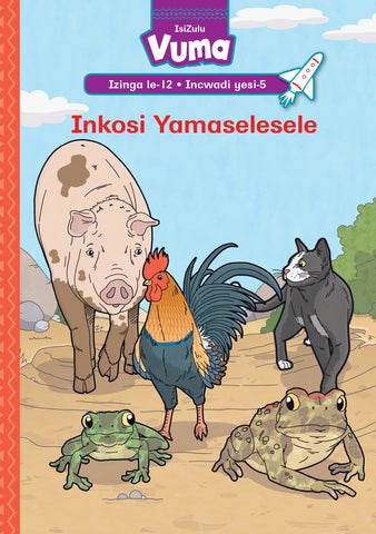 VUMA IZINGA LESI-12 INCWADI YESI-5: INKOSI YAMASELESELE : GRADE 3