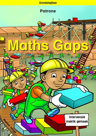 MATHS GAPS AFRIKAANS: PATRONE