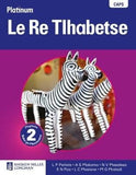 Platinum le re tlhabetse: Gr 2: Learner's book - Home language (Tswana, Paperback)(Learner'S Book)