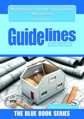MATHEMATICS FOR THE SENIOR PHASE: MEASUREMENT