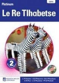 PLATINUM LE RE TLHABETSE: MOPHATO 2 (TEACHERS GUIDE)