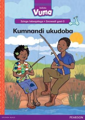Vuma IsiZulu Home Language Izinga labaqalayo Incwadi Enkulu yesi-3