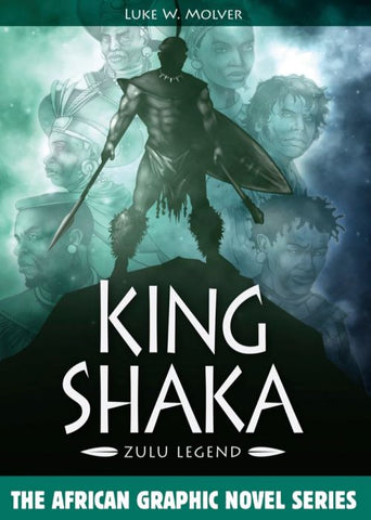 King Shaka: Zulu Legend