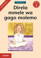 Direla mmele wa gago molemo