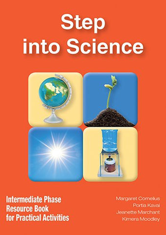 STEP INTO SCIENCE INTERMEDIATE PHASE RESOURCE BOOK FOR PRACTICAL ACTIVITIES