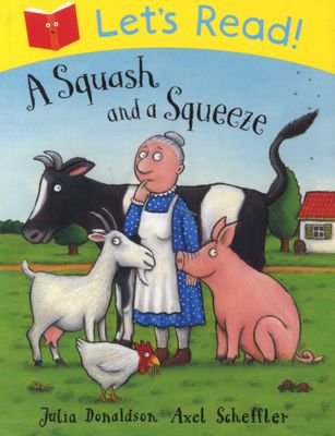 Let's Read! A Squash and a Squeeze