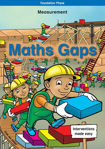 MATHS GAPS FOUNDATION PHASE MEASUREMENT