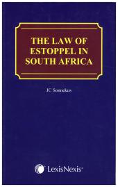 EB Law of Estoppel in South Africa 3rd edition