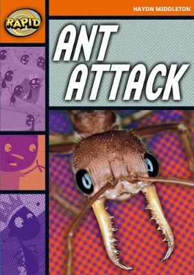 Rapid Reading: Ant Attack (Stage 4, Level 4B) (Paperback)