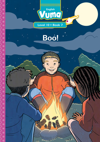 VUMA ENGLISH FIRST ADDITIONAL LANGUAGE LEVEL 10 BOOK 7 BIG BOOK: BOO! : GRADE 3 : LEVEL 10: BIG BOOK 7
