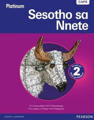 Platinum sesotho sa nnete: Gr 2: Learner's book : Home language(Learner's Book)