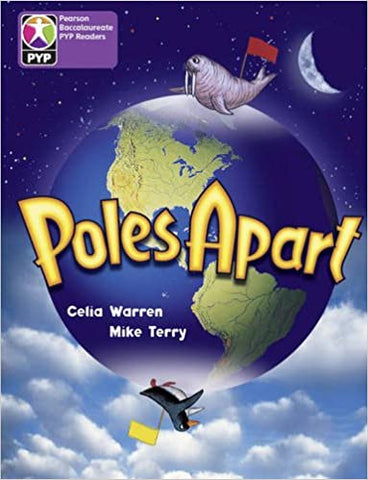 PYP L5 Poles Apart (Pearson Baccalaureate Primary Years Programme)