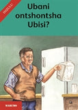 Ubani ontshontsha ubisi?