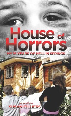 House Of Horrors - My 16 Years Of Hell In Springs