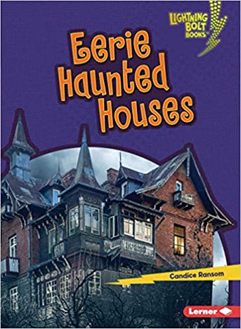 Eerie Haunted Houses