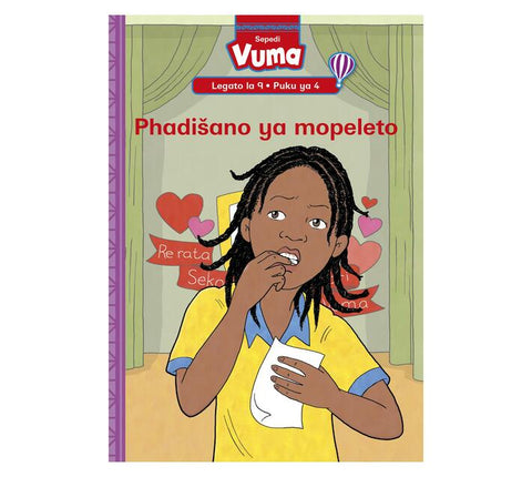 Vuma Sepedi Home Language Legato La 9 Puku Ya 4: Phadišano Ya Mopeleto : Grade 3 : Level 9: Book 4