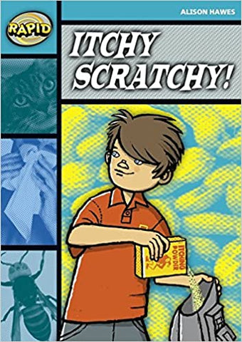Itchy, Scratchy (Rapid)