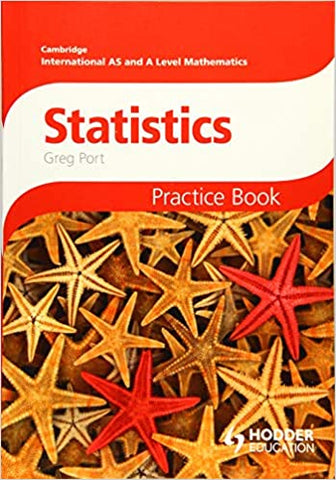 Cambridge International A/AS Mathematics, Statistics: Practice Book