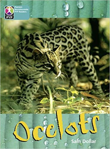 PYP L10 Ocelots (Pearson Baccalaureate Primary Years Programme) Paperback