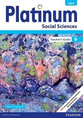 Platinum social sciences CAPS: Gr 9: (Teacher's guide)