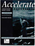 Accelerate: Advanced Level: Teacher's Text