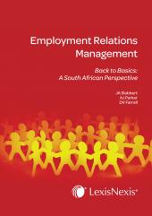 Employment Relations Management Back to Basics: A South African Perspective