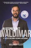 In Gesprek Met Waldimar - Sy 100 Beste Ontledings, Inleidings En Beledigings