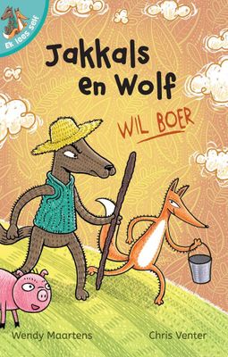 Jakkals En Wolf Wil Boer