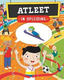 In Opleiding: Atleet