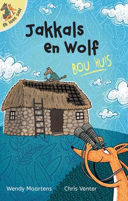Jakkals En Wolf Bou Huis