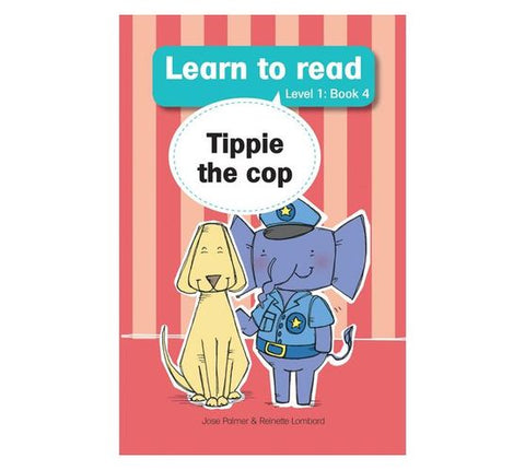 Learn to read (L1 Big Book 4): Tippie the cop