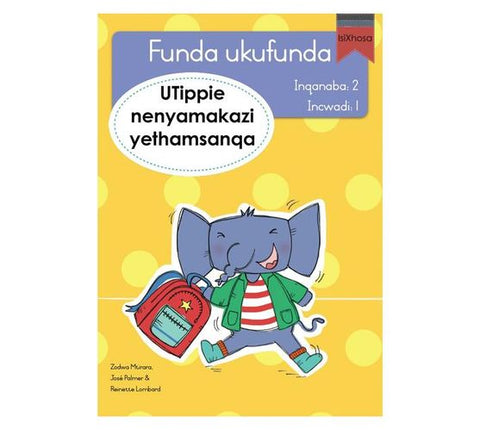 Funda ukufunda(isiXhosa2) 1: UTippie nenyamakazi
