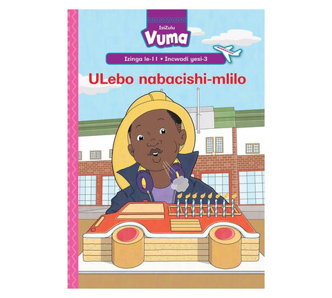 Vuma Izinga lesi-11 Incwadi Enkulu yesi-3: ULebo nabacishi-mlilo