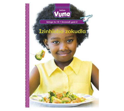 Vuma Izinga lesi-10 Incwadi Enkulu yesi-2: Izinhlobo zokudla