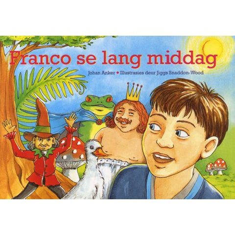 Rimpelstories Leesboek Vlak 10:  Franco se Lang Middag - Gr 3 (Nas. Kur)