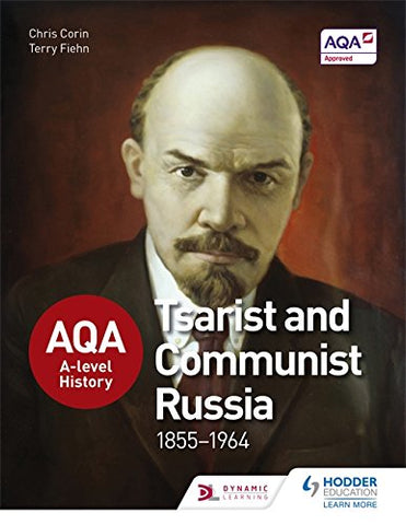 AQA A LVL HIST:RUSSIA1855-1964