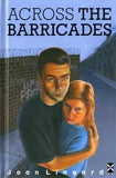 Across The Barricades (Hardcover, 1st New edition)