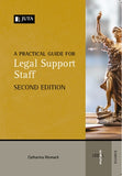 A Practical Guide for Legal Support Staff 2e