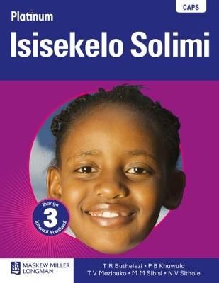 Platinum isisekelo solimi: Gr 3: Learner's book - Home language (Zulu, Paperback)(Learner's Book)