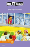 Lees is Maklik Grade 5: Die Broodwinner (NKABV)(Reader)