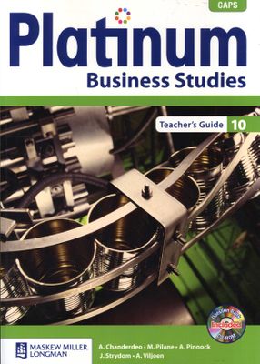Platinum business studies: Gr 10: (Teacher's guide)