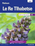 Platinum Le Re Tlhabetse Grade 9 Learner's Book (Setswana Home Language)-(Learner's book)