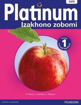 Platinum izakhono zobomi: Gr 1: Learner's book (Xhosa, Paperback)(Learner's Book)