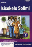 Platinum Isisekelo Solimi: Ibanga 3: Grade 3: Reader (Zulu, Staple bound)